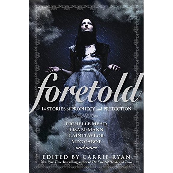 Pre-Owned Foretold: 14 Tales of Prophecy and Prediction (Hardcover) 0385741294 9780385741293