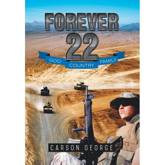 Forever 22 (Hardcover) by Carson George