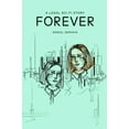 thumbnail image 1 of Forever: A Legal Sci-Fi Story, (Hardcover), 1 of 1
