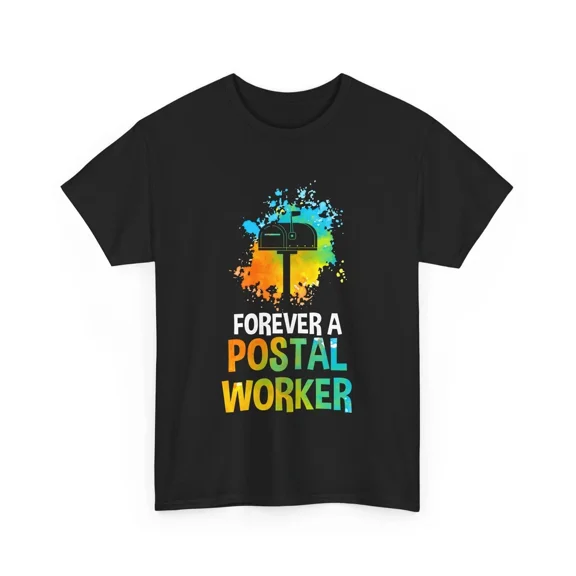 Forever A Postal Worker Mail Carrier Post Office Pride Unisex T-Shirt, Size S-5XL