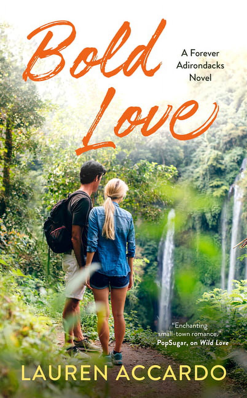 Forever Adirondacks Bold Love, (Paperback)