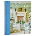 thumbnail image 1 of Forever Beautiful: All-American Style All Year Long, (Hardcover), 1 of 1