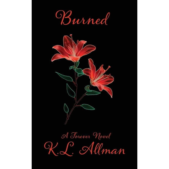 Forever Burned, (Paperback)