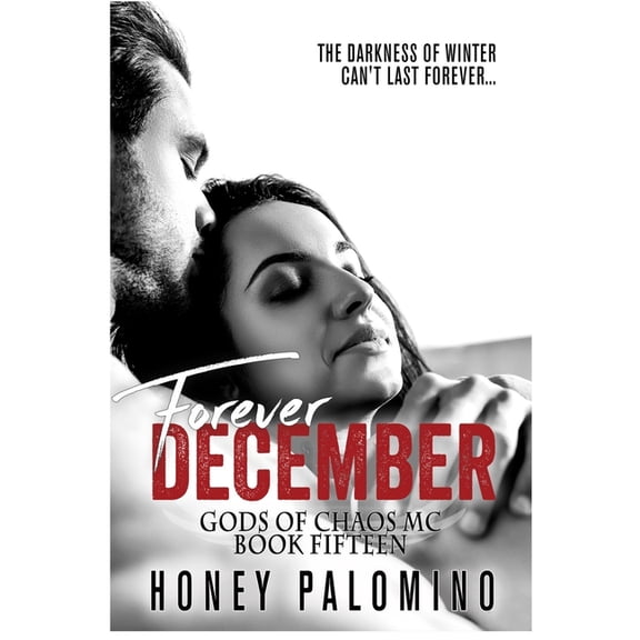 Forever December : Gods of Chaos MC (Book 15) (Paperback)