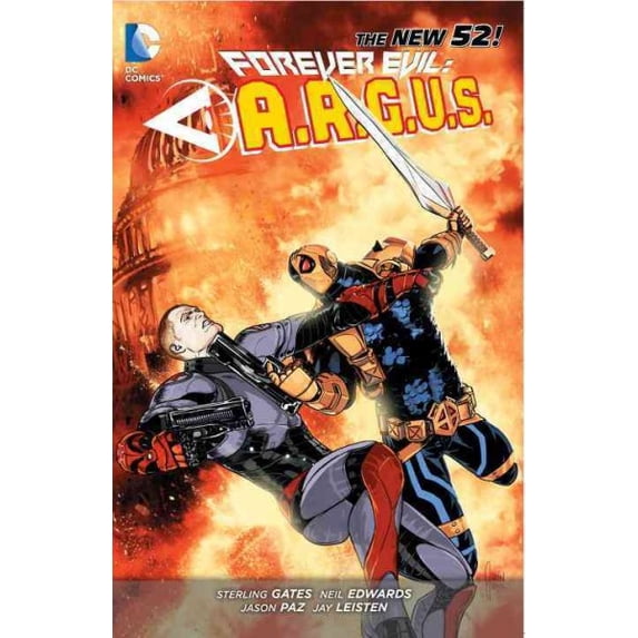 Pre-Owned Forever Evil A.r.g.u.s.: A.R.G.U.S., 9781401249397, 1401249396, Paperback, New 52 ed. edition