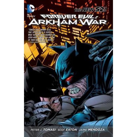 Pre-Owned Forever Evil: Arkham War (The New 52) (Paperback) 140124940X 9781401249403