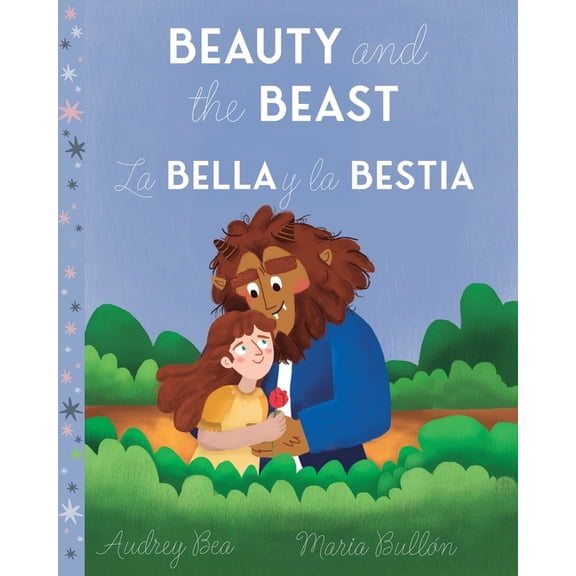 Forever Fairy Tales Bilingual Beauty and the Beast / La Bella y la Bestia, Book 6, (Paperback)