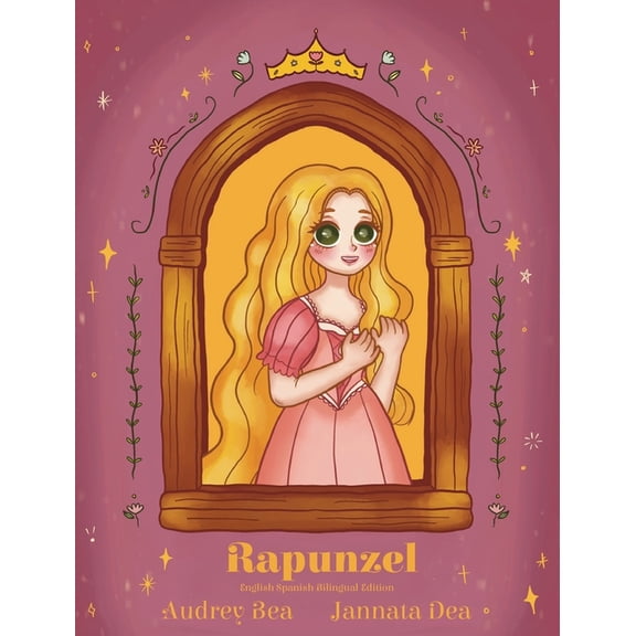 Forever Fairy Tales Bilingual Rapunzel, Book 4, (Hardcover)