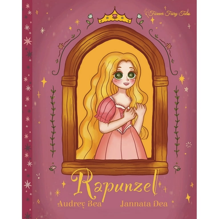 Forever Fairy Tales Rapunzel, Book 6, (Paperback) - Walmart.com