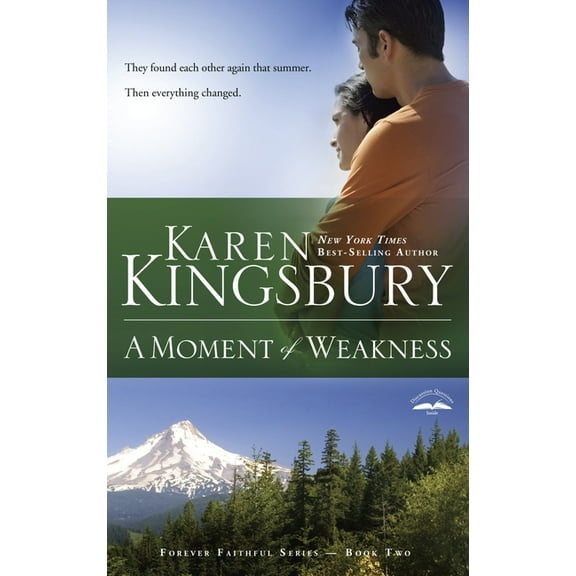 Forever Faithful: A Moment of Weakness (Series #2) (Paperback)