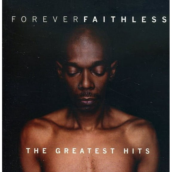 Forever Faithless