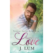 Forever Love Paperback 0999142321 9780999142325