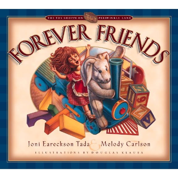 Pre-Owned Forever Friends (Hardcover) 1581342160 9781581342161