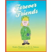 Forever Friends, Paperback