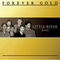 thumbnail image 1 of Forever Gold: Little River Band Live, 1 of 1