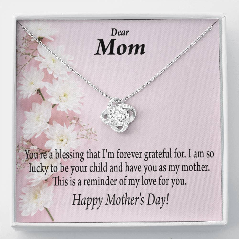Forever Grateful Happy Mother's Day Love Knot Message Card From Son Daughter Gift Anniversary Birthday Graduation Mothers Day