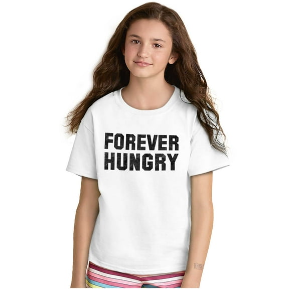 Forever Hungry Hangry Foodie Geek Crewneck T Shirts Boy Girl Teen Brisco Brands L