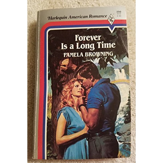 Pre-Owned Forever Is a Long Time (Harlequin American Romance) Paperback