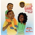 thumbnail image 1 of Forever Isaac: We Love You Forever (Hardcover), 1 of 1