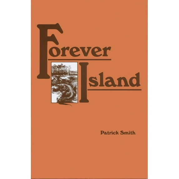 Forever Island, (Hardcover)