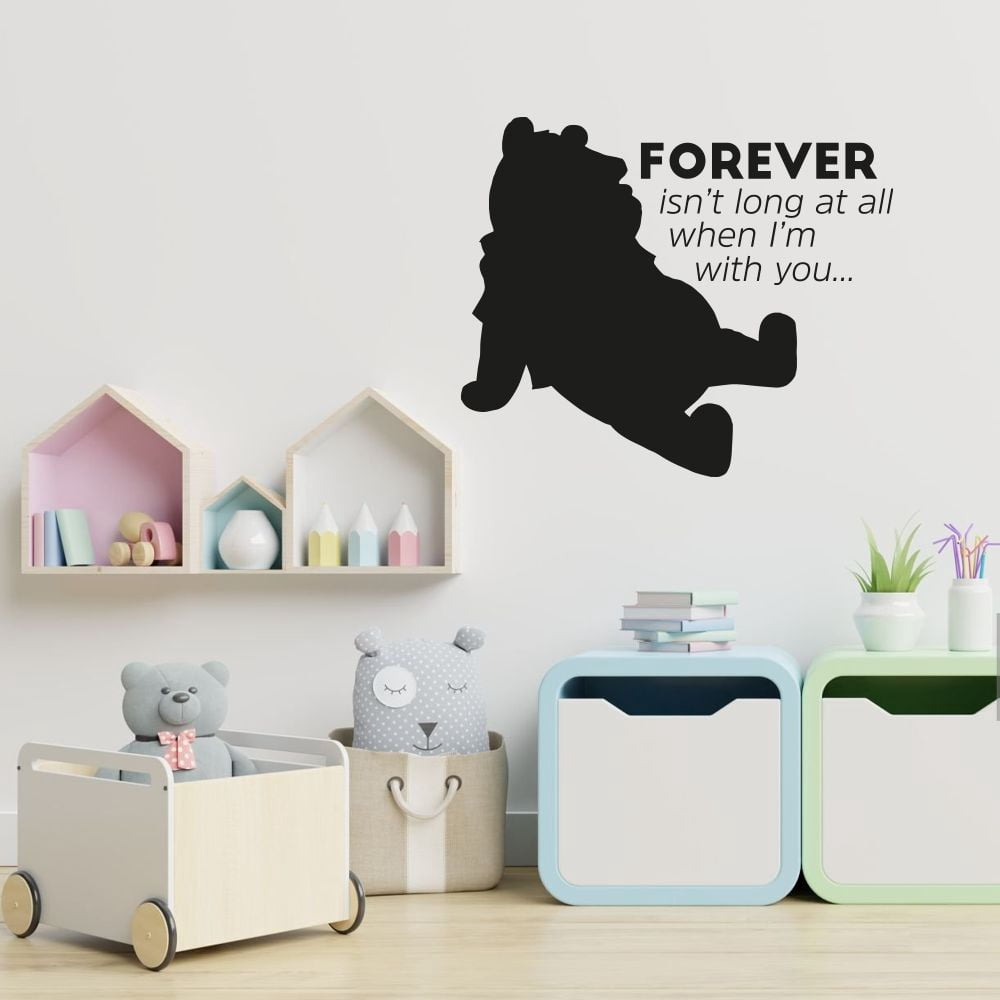 Forever Isn't Long At All When I'm With You Winnie The Pooh QuoteVinyl Wall Sticker Wall Decal Wall Art Décor Home Room Kids Room Boys Girls Room Pooh Lover Living Room Decoration Size (24x40 inch)