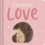 Forever Love Padded Board Book Board book
