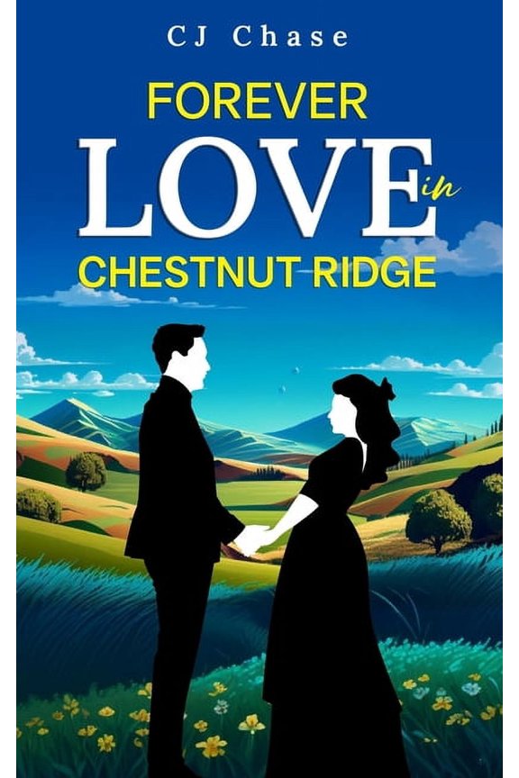 Forever Love in Chestnut Ridge, (Paperback)