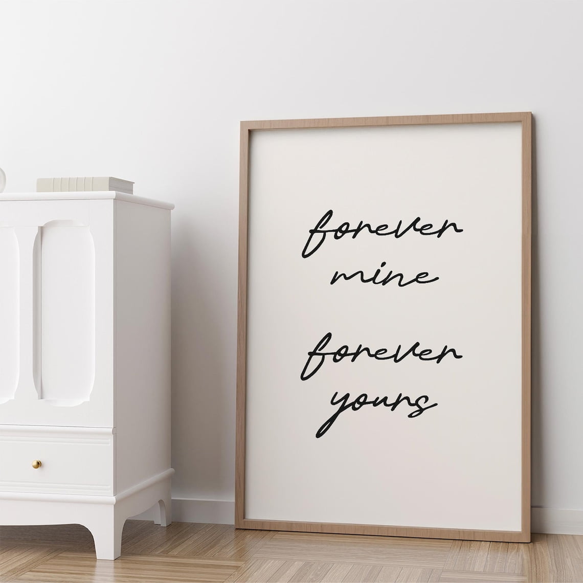 Forever Mine Forever Yours Print, Romantic Script Love Note Wall Art ...