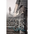 thumbnail image 1 of Pre-Owned Forever My Girl (Paperback) 1732000026 9781732000025, 1 of 1