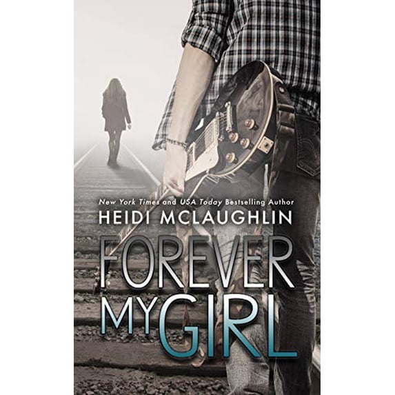 Pre-Owned Forever My Girl (Paperback) 1732000026 9781732000025