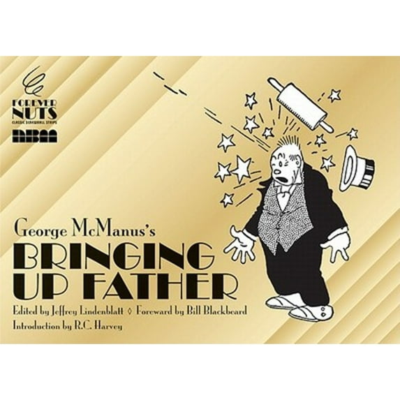 Pre-Owned Bringing Up Father (Hardcover) 1561635561 9781561635566