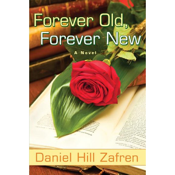 Forever Old, Forever New