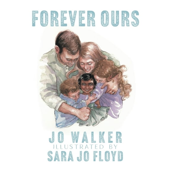 Forever Ours, (Hardcover)