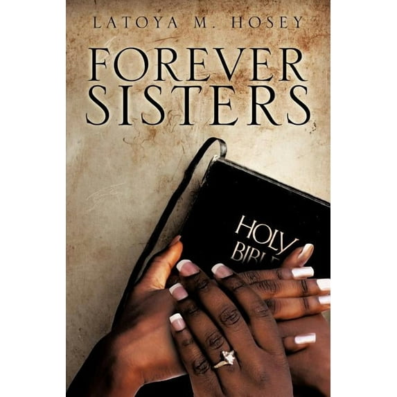 "Forever Sisters", (Paperback)