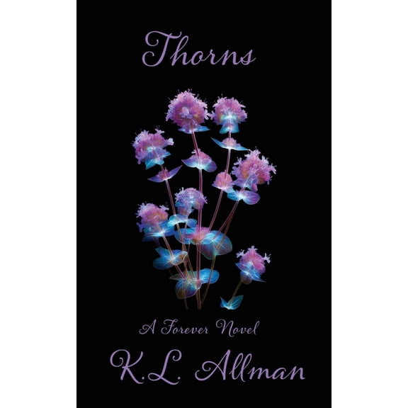 Forever Thorns, (Paperback)