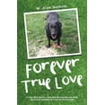 thumbnail image 1 of Forever True Love (Paperback), 1 of 1