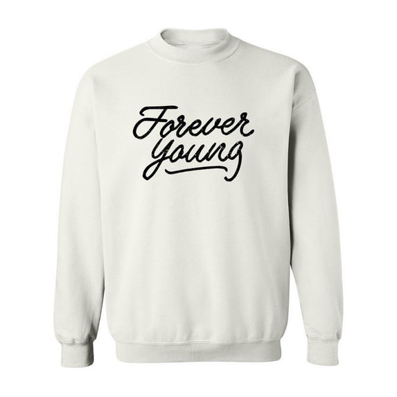 Forever Young! Sweatshirt Men -Image by Shutterstock, Male x-Large