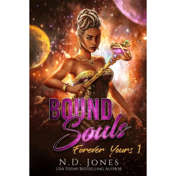 Forever Yours Bound Souls, Book 1, (Paperback)