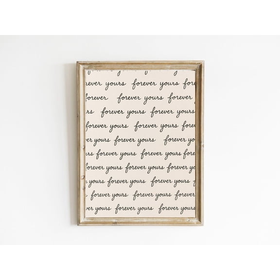 Forever Yours : Written Letter Typography Unframed Paper Print