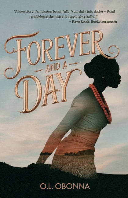 Forever and A Day: Forced into vows, drawn by desire, undone by love, (Paperback)
