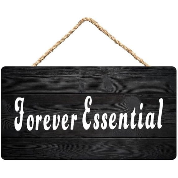 Forever and Essential Wooden Free Standing Sign, Hand Painted Home ...