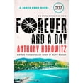 thumbnail image 1 of Pre-Owned Forever and a Day: A James Bond Novel (Hardcover) 006287280X 9780062872807, 1 of 1