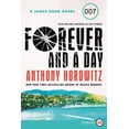 thumbnail image 1 of Forever and a Day: A James Bond Novel, (Paperback), 1 of 1