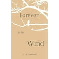 thumbnail image 1 of Forever in the Wind, (Paperback), 1 of 1