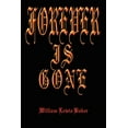 thumbnail image 1 of Forever is Gone, (Paperback), 1 of 1