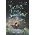 thumbnail image 1 of Forever, or a Long, Long Time, (Paperback), 1 of 1