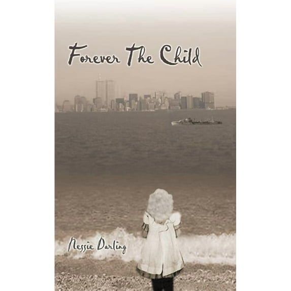 Forever the Child, (Paperback)