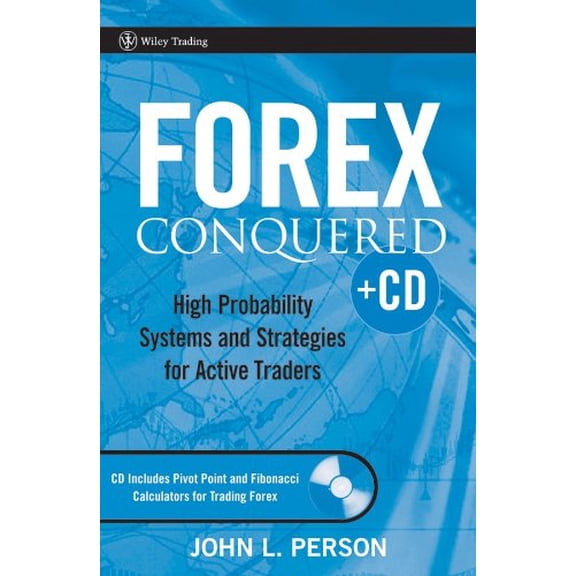 Pre-Owned Forex Conquered: High Probability Systems and Strategies for Active Traders [With CDROM] (Hardcover) 0470097795 9780470097793