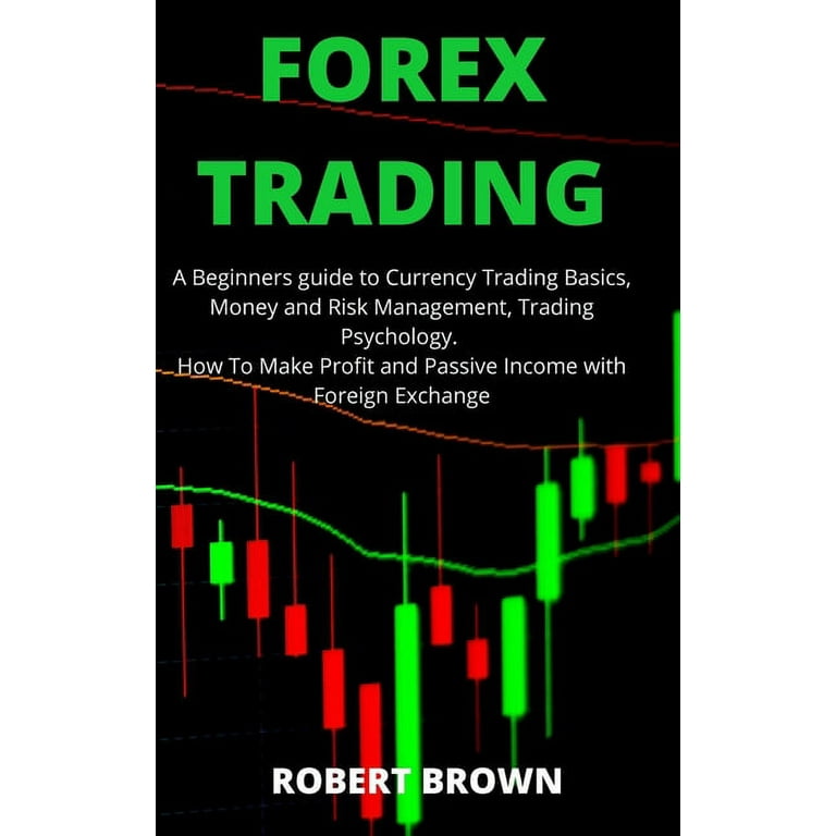 Forex Mastery: A Beginner's Guide to Trading Success