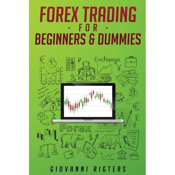 Forex Trading for Beginners & Dummies, (Paperback)